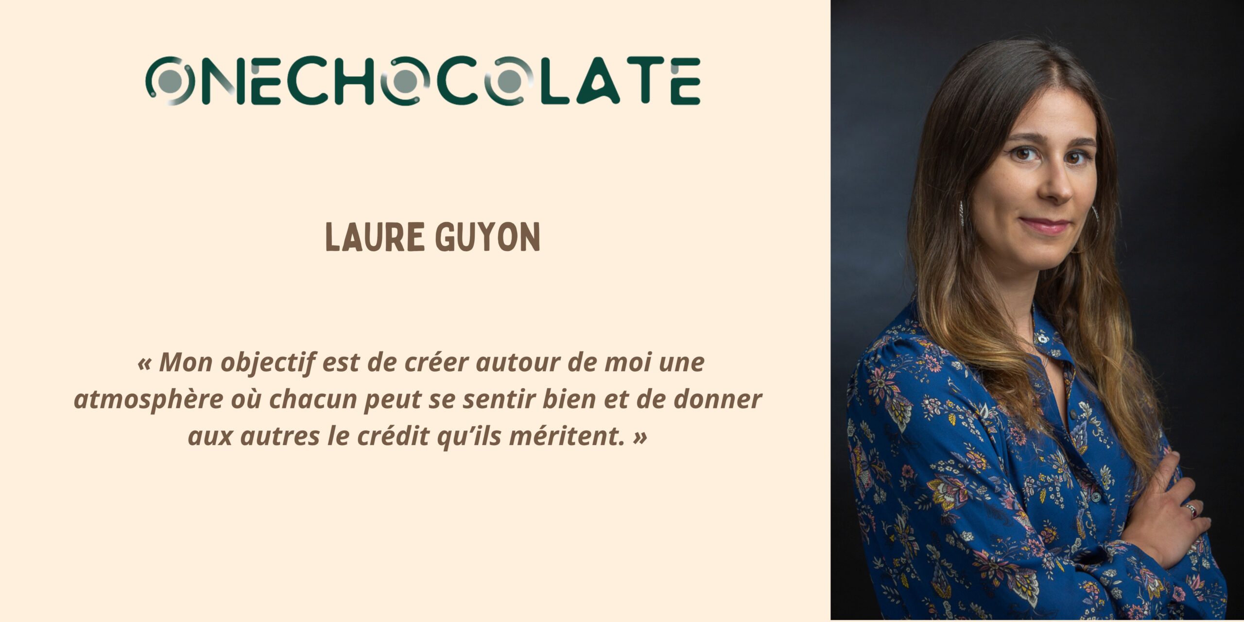 Portrait : À la rencontre de Laure Guyon, directrice de clientèle chez OneChocolate France